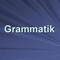 Grammatik - Grammar